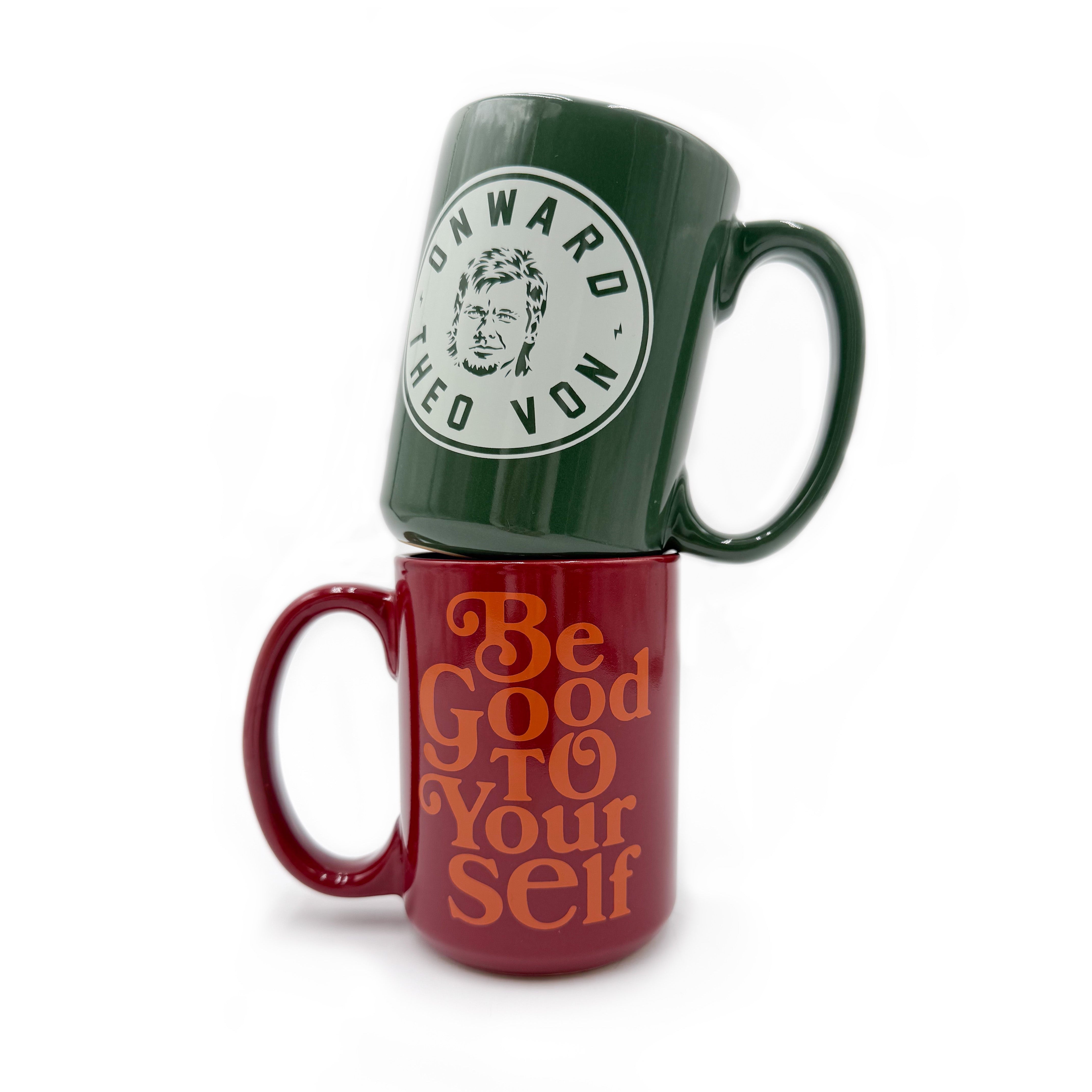 Be Good To Yourself Forest Green Mug